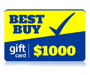 Get a Free $1000 Best Buy Gift Card!