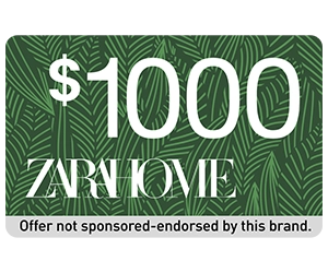 Get a Chance to Earn a Free $1000 Zara Home Gift Card!