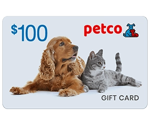 Get a Free $100 Petco Gift Card!