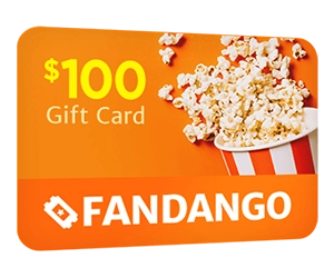 Earn a Free $100 Fandango Gift Card!