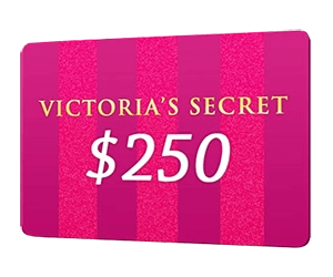 Claim a $250 Victoria's Secret Gift Card for Free!