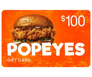 Get a Free $100 Popeyes Gift Card!