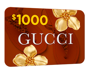 Get a $1000 Gucci Gift Card for Free!