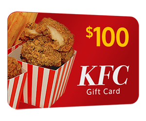 Get a $100 KFC Gift Card for Free!