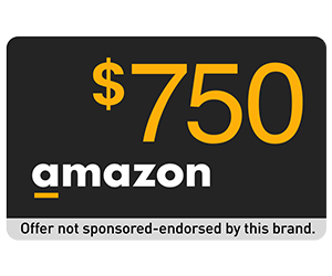 Get $750 Added to Your Amazon Account for Free!