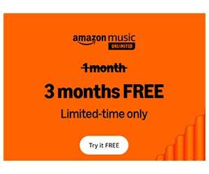 Free 3-Month Trial of Amazon Music Unlimited – Sign Up Now!