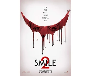 Free Tickets to See Smile 2 – Download Now!