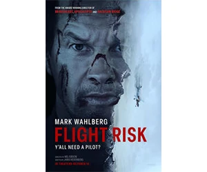 Free Tickets to Flight Risk – Claim Yours Now!