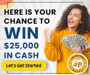 Free Chance to Win $25K with Sweepstakes Buck!