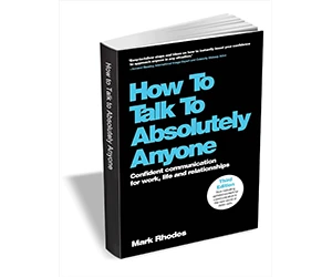 Free eBook: ”How To Talk To Absolutely Anyone” - Become a Confident Communicator!